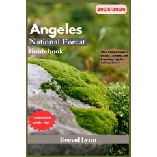 (英文圖書)Angeles National Forest Guidebook 2025/2026: The Ultimate Guide to Hiking Campi... 平裝版, Independently Published, 英文