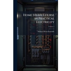 (英文圖書)Home Study Course in Practical Electricity 精裝版, Hutson Street Press, 英文