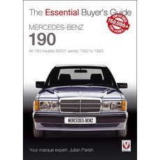 (영문도서) Mercedes-Benz 190: All 190 Models (W201 Series) 1982 to 1993: Essential Buyer's Guide Paperback, Veloce Publishing, English, 9781845849276