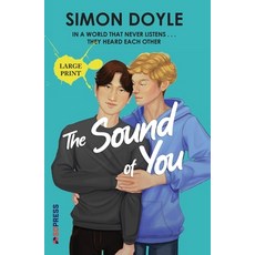 (영문도서)The Sound of You: Large Print Paperback, SD Press, English, 9781917539029