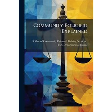 (英文圖書)Community Policing Explained 平裝版, Hutson Street Press, 英文