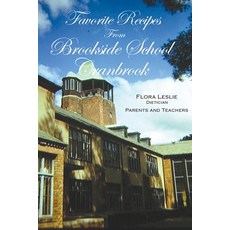 (영문도서) Favorite Recipes from Brookside School Cranbrook Paperback, M3 Publishers