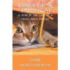 (영문도서) Diary of a Pussycat Paperback, Baggins Bottom Books, English, 9798223439516