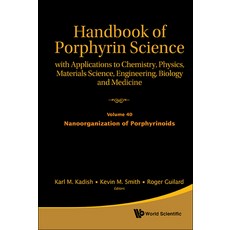 (영문도서)Hdbk of Porphyrin Sci (V40) Hardcover, World Scientific Publishing..., English, 9789813140837