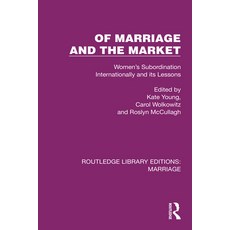 (英文圖書)Of Marriage and the Market: Women's Subordination Internationally and Its Lessons 平裝版, Routledge, 英文