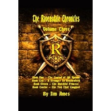 (英文圖書)The Ravensdale Chronicles: Volume Three 平裝版, Independently Published, 英文