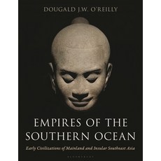 (영문도서)Empires of the Southern Ocean: Early Civilizations of Mainland and Insular South... Hardcover, Bloomsbury Academic, English, 9781538190203 Bloomsbury Academic, English, 9781538190203