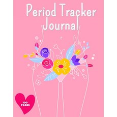 Period Tracker Journal: Symptom And Menstrual Cycle Tracking Notebook For Teen Girls And Women - Men... Paperback, Mili Publisher Journals, English, 9789339526771