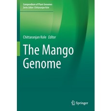(영문도서) The Mango Genome Paperback, Springer, English, 9783030478315