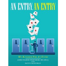 (영문도서) An Entry an Entry: My Kingdom for an Entry Paperback, Authorhouse, English, 9781665532181