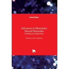 (영문도서) Advances in Memristor Neural Networks: Modeling and Applications Hardcover, Intechopen, English, 9781789841152