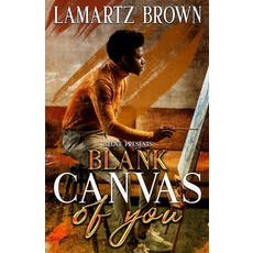 (영문도서) Blank Canvas of You Paperback, Life Lyrics Entertainment, English, 9781736834749