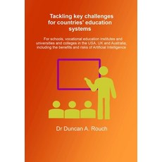 (영문도서)Tackling key challenges for countries' education systems: For schools vocationa... Paperback, English, 9780645733983