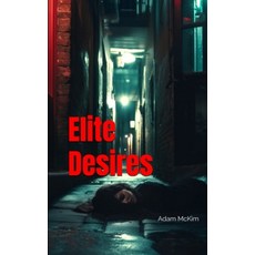 (英文圖書)Elite Desires 平裝版, Adam McKim, 英文
