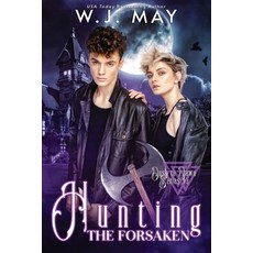 (영문도서) Hunting the Forsaken Paperback, Independently Published, English, 9798334397255