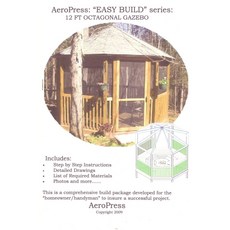 The 12-foot Octagonal Gazebo: Easy Build