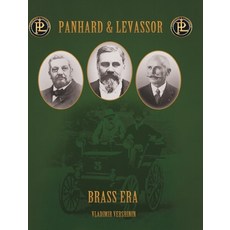 (영문도서)Panhard and Levassor Brass Era: The Formative Years of the Automobile Hardcover, Blurb, English, 9798240507007