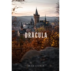 Dracula: Bram Stoker Paperback, Independently Published, English, 9798574383117