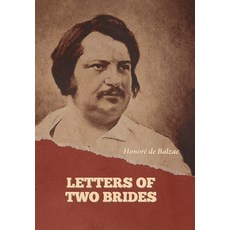 (영문도서) Letters of Two Brides Hardcover, Indoeuropeanpublishing.com, English, 9798889423911