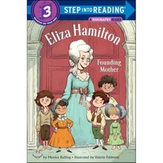 Eliza Hamilton: Founding Mother : Founding Mother, Random House Books for Youn...