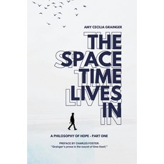 (영문도서)The Space Time Lives In Paperback, Souls of Ones Feet, English, 9781068383090