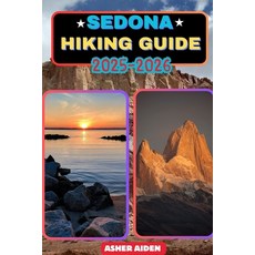 (英文圖書)Sedona Hiking Guide 2025-2026 平裝版, Independently Published, English