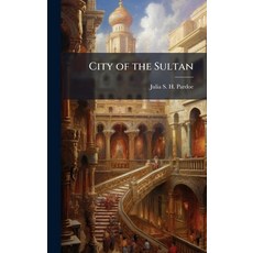 (영문도서)City of the Sultan Hardcover, Hutson Street Press, English, 9781023880794