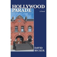 (英文圖書)Hollywood Parade 精裝版, FriesenPress, 英文
