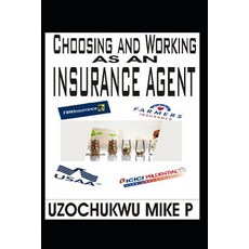 (英文圖書)Choosing and Working as an Insurance Agent 平裝版, Independently Published, 英文