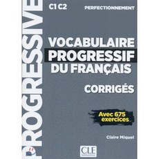 Vocabulaire progressif du francais - Nouvelle edition : Corriges C1 (niveau, Fernand Nathan