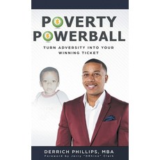 (영문도서) Poverty Powerball: Turn Adversity Into Your Winning Ticket Hardcover, Mentor Select, English, 9781950715046