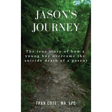 (영문도서) Jason's Journey Paperback, Liberty Hill Publishing, English, 9781545632260