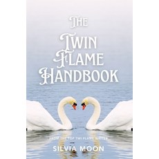 (영문도서)The Twin Flame Handbook: The Ultimate Guide to Twin Flames Paperback, Independently Published, English, 9798277578858