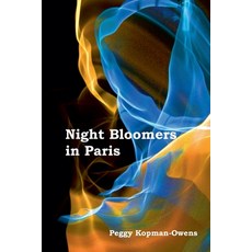 (英文圖書)Night Bloomers in Paris 平裝版, Peggy Kopman-Owens, 英文