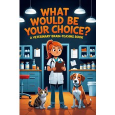 당신의 선택은 무엇인가요 수의학 두뇌 학습 책, 기본