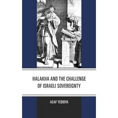 Halakha and the Challenge of Israeli Sovereignty Hardcover, Lexington Books