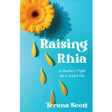 (外文書)Raising Rhia: A Mother's Fight for a Joyful Life Paperback, She Writes Press, English