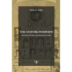 (영문도서) The Ataturk Interview Paperback, Garod Books Ltd., English, 9781909382435
