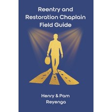 (英文圖書)Reentry and Restoration Chaplain Field Guide 平裝版, Independently Published, 英文
