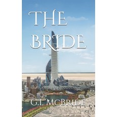 (영문도서)The Bride Paperback, Independently Published, English, 9798199890137