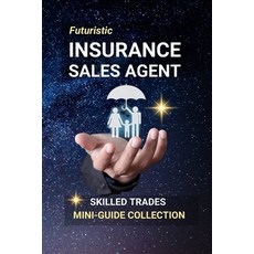 (英文圖書)Insurance Sales Agent: Building Security - Careers in Insurance Sales and Client... 平裝版, Independently Published, 英文