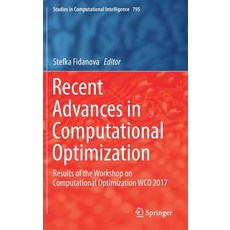 (英文圖書)Recent Advances in Computational Optimization: Results of the Workshop on Comput... 精裝版, Springer, 英文