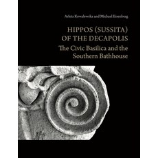 (英文圖書)Hippos (Sussita) of the Decapolis: The Civic Basilica and the Southern Bathhouse 精裝版, Eisenbrauns, English, Hardcover