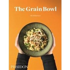 The Grain Bowl, Phaidon