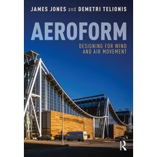 (영문도서) Aeroform: Designing for Wind and Air Movement Paperback, Routledge, English, 9780367766191