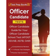 (영문도서) Officer Candidate Tests: Officer Candidate Guide for Your Officer Candidate School Test (AFOQ... Paperback, Test Prep Books, English, 9781628455977