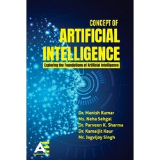(英文圖書)Concept of Artificial Intelligence: Exploring the Foundations of Artificial Inte... 平裝版, Academic Enclave, 英文