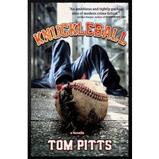 (영문도서) Knuckleball Paperback, Shotgun Honey Books, English, 9781956957334