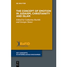(英文圖書)The Concept of Emotion in Judaism Christianity and Islam 精裝版, de Gruyter, 英文