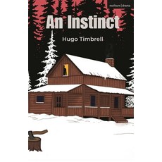 (영문도서)An Instinct Paperback, Methuen Drama, English, 9781350606340